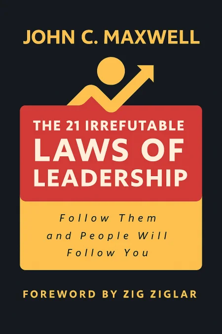 The 21 Irrefutable Laws of Leadership cover