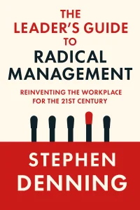 The Leader’s Guide to Radical Management cover