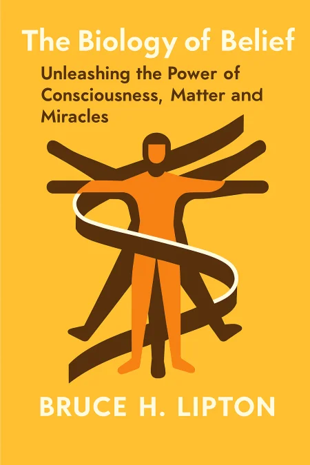 The Biology of Belief cover