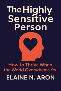 The Highly Sensitive Person cover