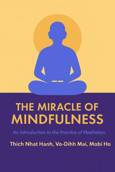 The Miracle of Mindfulness cover